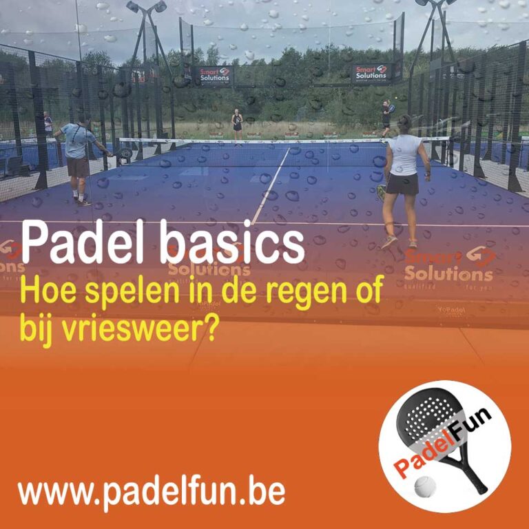 padel spelen in de regen of bij vriesweer